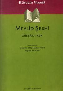 Mevlid Şerhi (Gülzâr-ı Aşk)